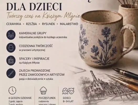 Wakacyjne warsztaty ceramiczne dla dzieci na Księżym Młynie