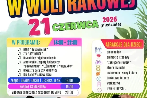 Powitanie lata w Woli Rakowej – festyn pełen atrakcji już w niedzielę