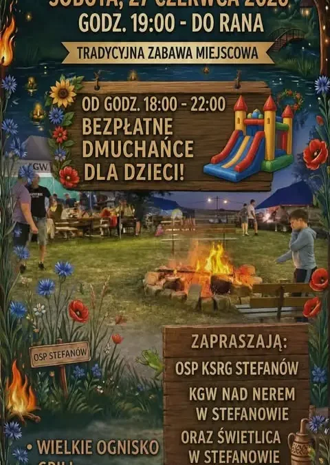 Noc Świętojańska w Stefanowie – wydarzenie już w najbliższą sobotę