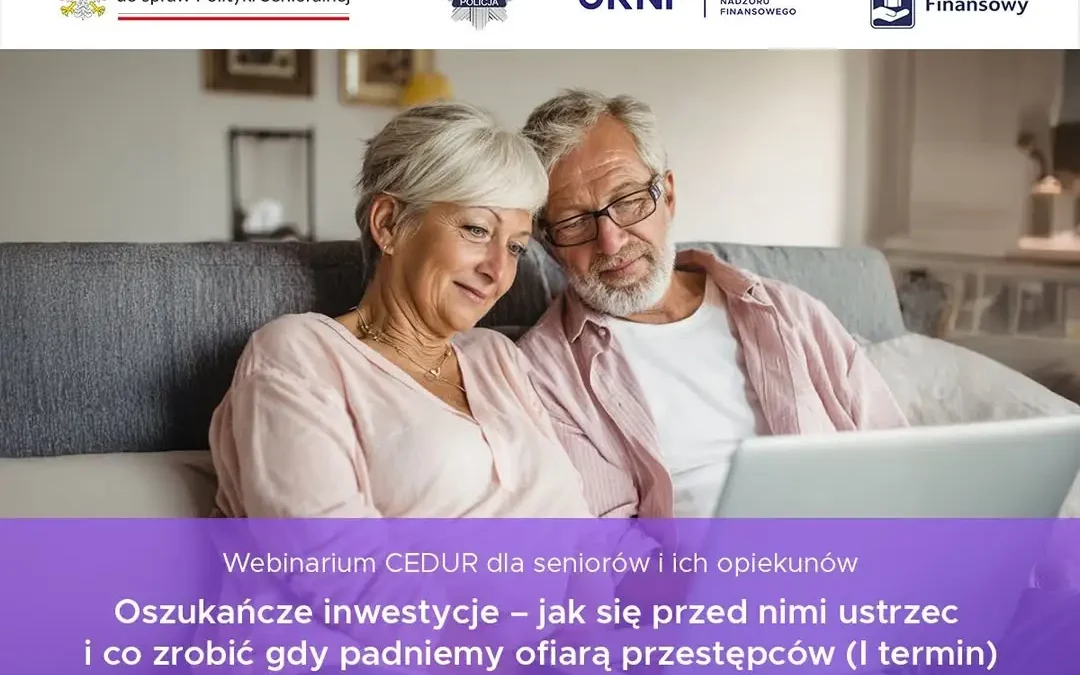 Webinarium dla seniorów: jak nie dać się oszukać przy inwestycjach