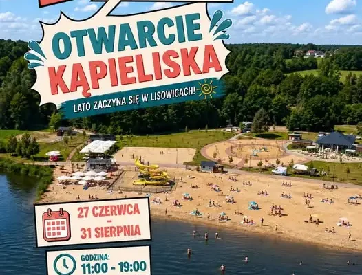 Wakacje w Lisowicach 2026: atrakcje, baseny i bezpłatna komunikacja