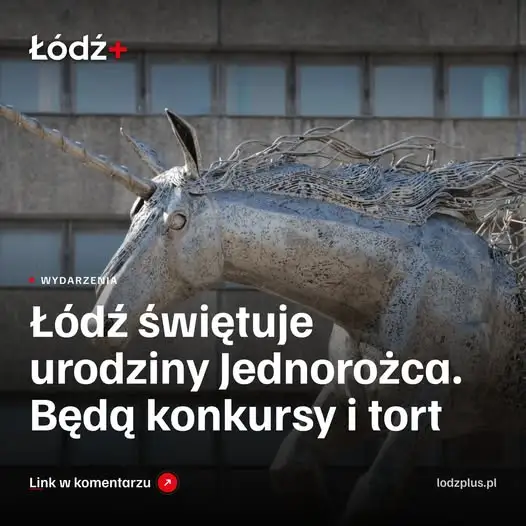 Jednorożec z Łodzi kończy 7 lat – urodzinowe atrakcje na Piotrkowskiej