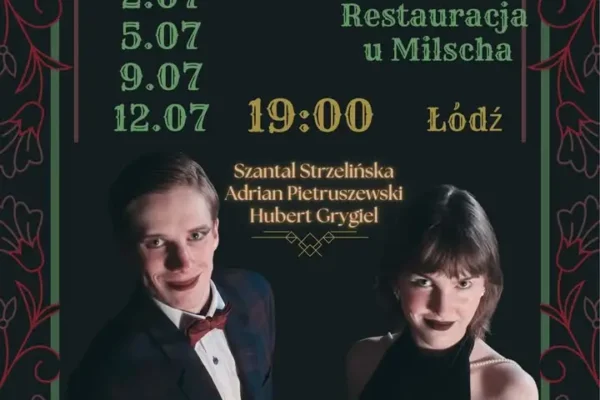 Kabaret muzyczny „Groszki i róże” zaprasza na pięć retro wieczorów w Łodzi