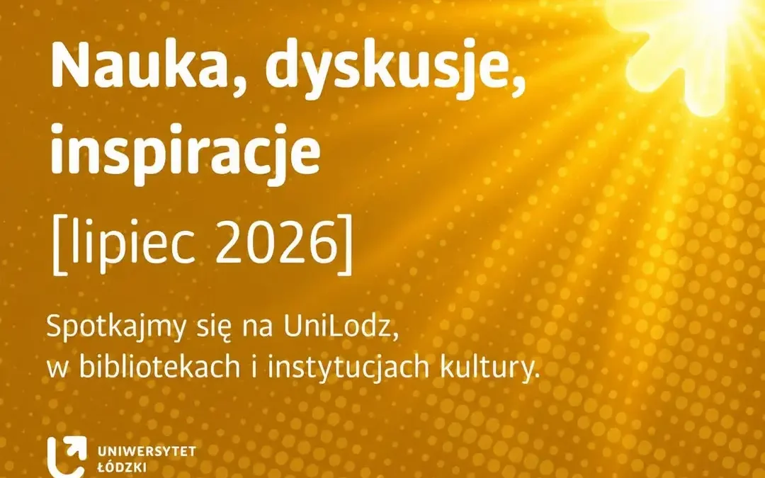 Lipiec na Uniwersytecie Łódzkim: kino letnie i wystawa w ogrodzie Pałacu Biedermanna