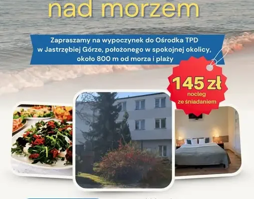 Wypoczynek w Jastrzębiej Górze – oferta Ośrodka TPD