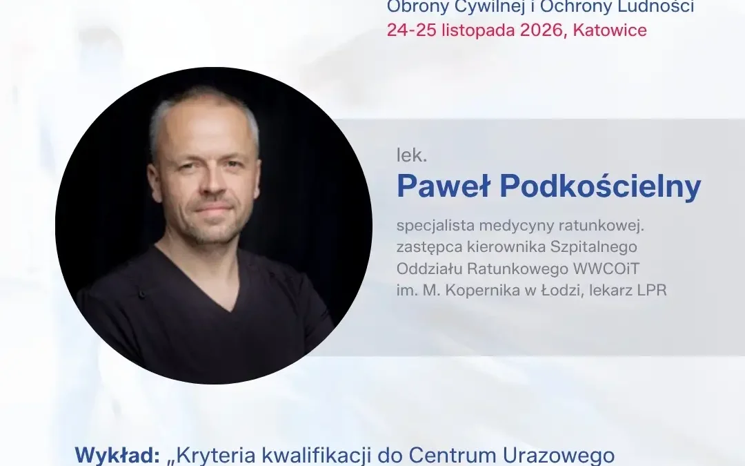 Szpital Kopernika w Łodzi Patronem Honorowym kongresu Lifesavers 2026