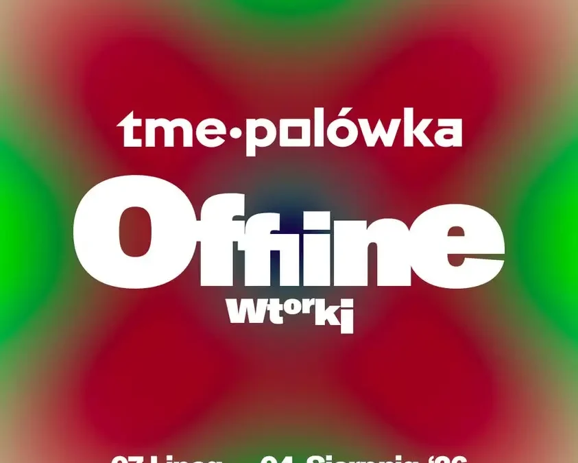 Seans TME Polówka przeniesiony na 11 sierpnia