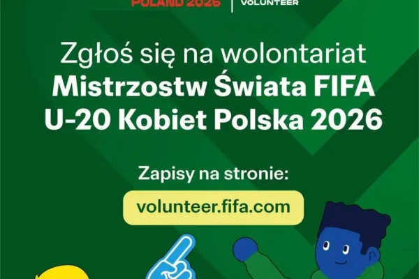 Zostań wolontariuszem podczas Mistrzostw Świata FIFA U-20 Kobiet w Polsce