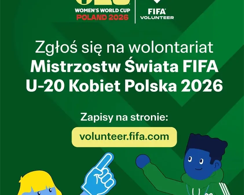 Zostań wolontariuszem podczas Mistrzostw Świata FIFA U-20 Kobiet w Polsce
