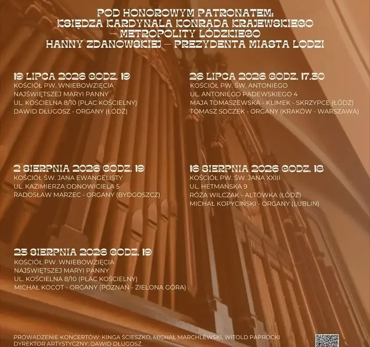 Łódzkie Lato Organowe – bezpłatne koncerty w łódzkich kościołach