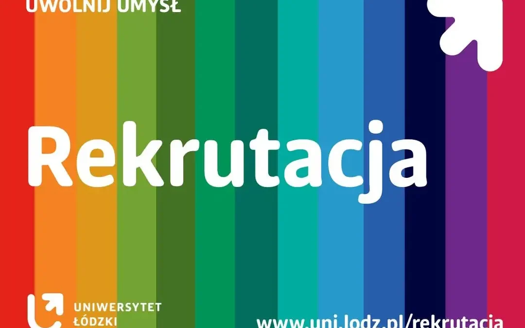 Status „zakwalifikowany” na Uniwersytecie Łódzkim – co dalej?