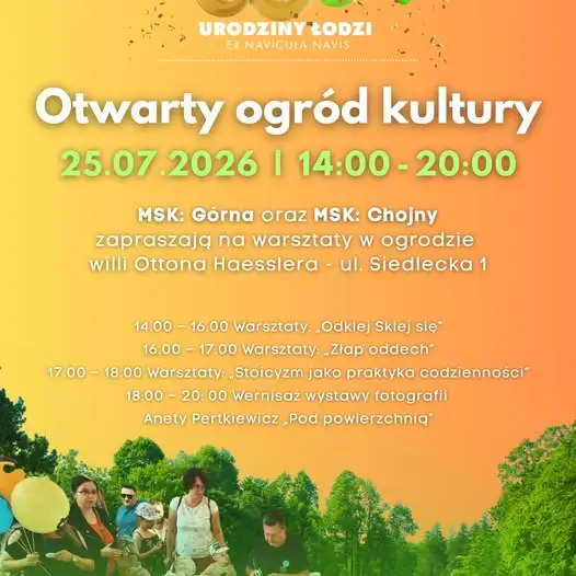 Miejska Strefa Kultury w Łodzi zaprasza na urodzinowe wydarzenia w lipcu