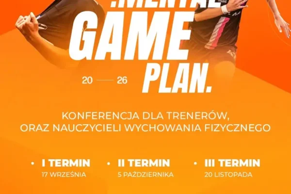 Konferencja „Mental Game Plan” dla trenerów i nauczycieli WF z Łodzi
