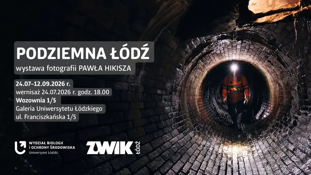 Wystawa „Podziemna Łódź” w Galerii Wozownia 1/5 – wstęp wolny podczas Dni Łodzi