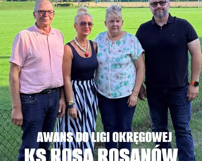 KS Rosa Rosanów świętuje awans do ligi okręgowej – gratulacje od AKS SMS Łódź