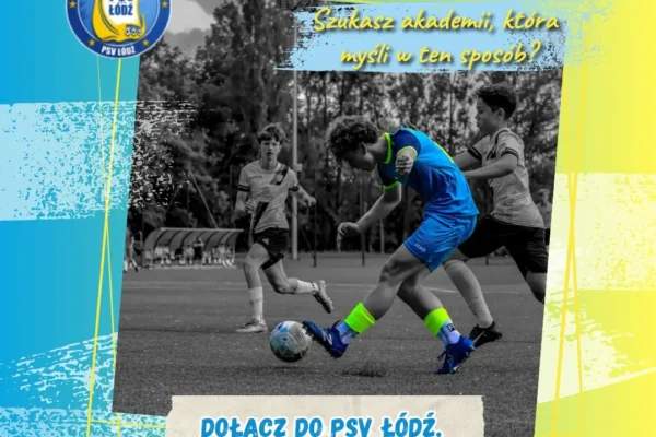 PSV Łódź stawia na odwagę i rozwój: sparingi jako pole do nauki