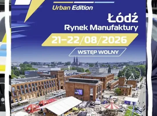 New Mobility Experience Łódź 2026: elektryczna rewolucja na rynku Manufaktury