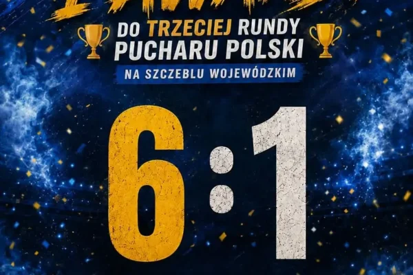 Pewne zwycięstwo 6:1 i awans do kolejnej rundy – młodzi zawodnicy zadebiutowali w pierwszym zespole