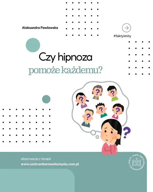 Hipnoterapia – skuteczne narzędzie wspierające zmianę?