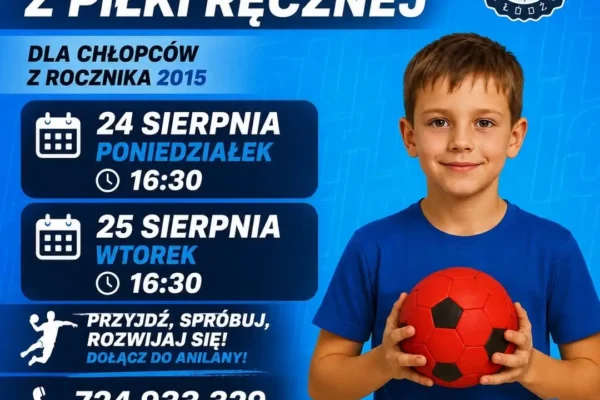Nabór do Anilany Łódź: Treningi dla chłopców z rocznika 2015