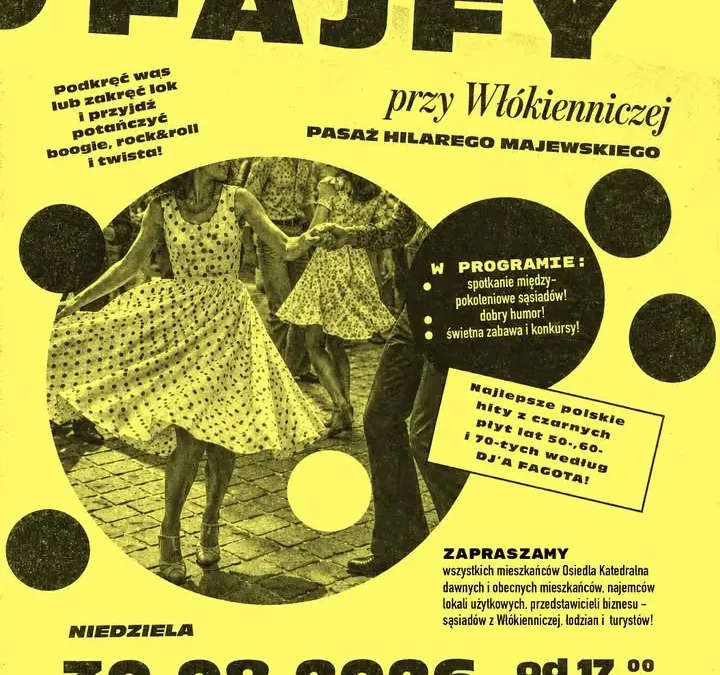 Finał Wakacyjnych Fajfów na Włókienniczej – ostatnia potańcówka w ten weekend