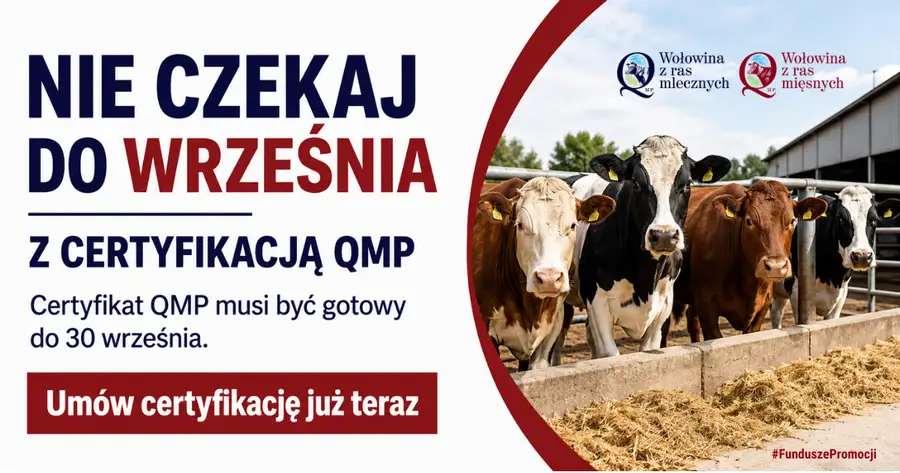 Rolnicy: do 30 września złóż wniosek o certyfikat QMP
