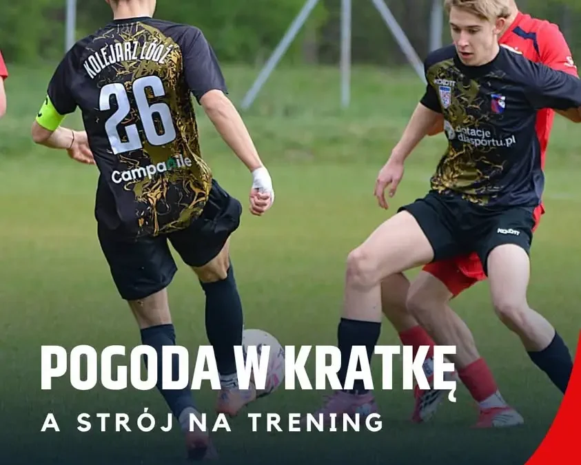 Jak ubrać małego piłkarza na jesienny trening? UKS 35 Łódź – Kolejarz rozwiewa wątpliwości