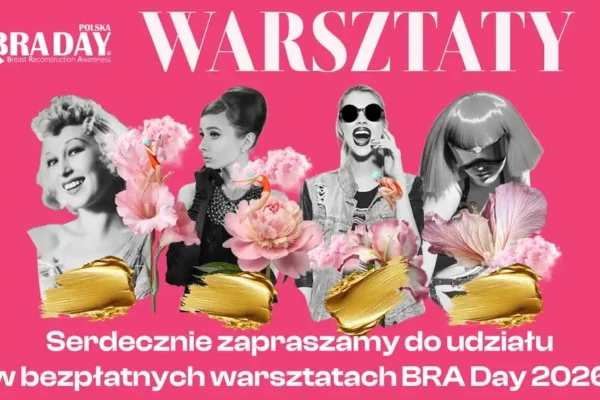 Bezpłatne warsztaty BRA Day w Łodzi – zapisy trwają