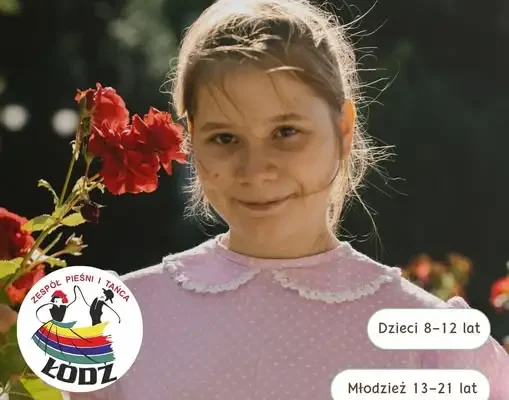 Zespół Pieśni i Tańca „Łódź” i „Łodeczki” zapraszają na nabór – start 14 września