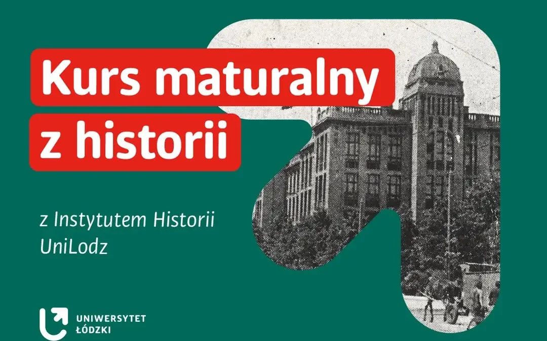 Kurs maturalny z historii na UŁ – start 16 października