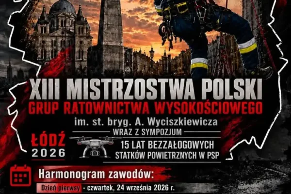 Łódź gospodarzem XIII Mistrzostw Polski Grup Ratownictwa Wysokościowego