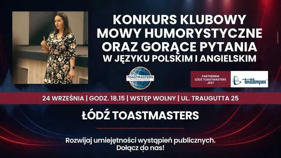 Konkurs Mów Humorystycznych i Gorących Pytań w Łodzi – Toastmasters zaprasza