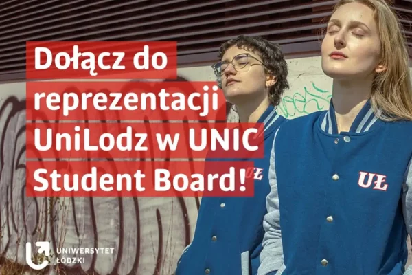 Uniwersytet Łódzki szuka studenta do UNIC Student Board – zgłoszenia do 18 października